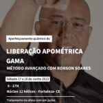 Formação da Liberação Apométrica Gama Avançado com Robson Soares 17 e 18/Junho
